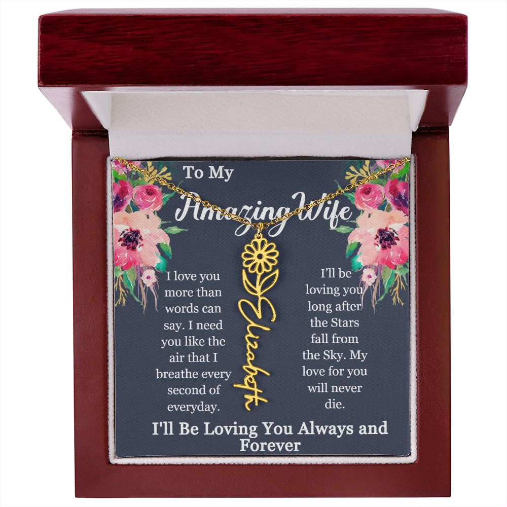 To My Amazing Wife – Personalized Name & Birth Flower Necklace with Romantic Message