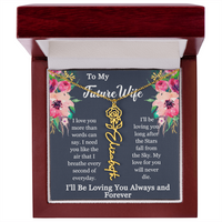 Load image into Gallery viewer, To My Future Wife-I'll be loving you long after the Stars fall from the Sky-Personalized Birth Month Flower Necklace
